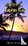 Daley, Kathi - Murder at Dolphin Bay
