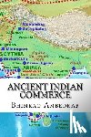 Ambedkar, Bhimrao Ramji - Ancient Indian Commerce: Commercial Relations Of India In The Middle East