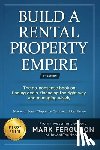 Ferguson, Mark - Build a Rental Property Empire