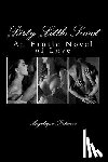 Belmore, Angelique - Dirty Little Secret: An Erotic Novel of Love