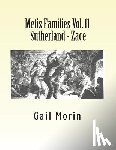 Morin, Gail - Metis Families Vol. 11 Sutherland - Zace