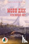 Melville, Herman - Moby-Dick; Or, the Whale