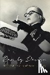 Dodson Phd, Betty - Sex by Design: The Betty Dodson Story