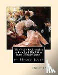 James, Henry - The Golden Bowl complete volume I and II, by Henry James (Penguin Classics)