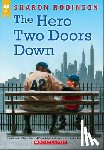 Robinson, Sharon - Hero Two Doors Down