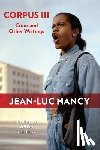 Nancy, Jean-Luc - Corpus III