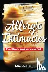 Gill, Michael - Allergic Intimacies