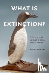 Schuster, Joshua - What Is Extinction?