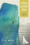 Mentz, Steve - Sailing Without Ahab