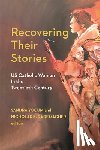  - Recovering Their Stories
