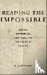 Weed, Elizabeth - Reading the Impossible