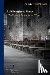 Pattison, George - A Philosophy of Prayer: Nothingness, Language, and Hope