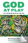  - God at Play