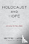 Hartman, Geoffrey - Holocaust and Hope