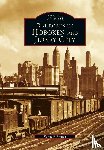 French, Kenneth - Railroads of Hoboken and Jersey City