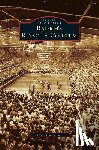Chappelow, Craig - Raleigh's Reynolds Coliseum