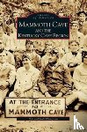 Thompson, Bob (Consultant Retri), Thompson, Judi - Mammoth Cave and the Kentucky Cave Region