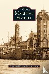 Puget Sound Maritime Historical Society - Maritime Seattle
