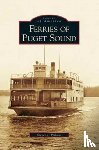 Pickens, Steven J - Ferries of Puget Sound