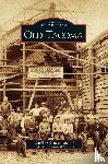 Gallacci, Caroline, Tacoma Historical Society - Old Tacoma
