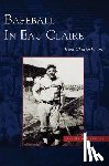 Christopherson, Jason Edward - Baseball in Eau Claire
