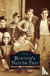 Sammarco, Anthony Mitchell - Boston's North End