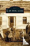 Londonderry Historical Society - Londonderry