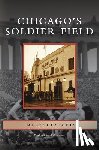 Peterson, Paul Michael - Chicago's Soldier Field