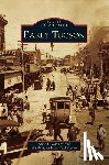 Woosley, Anne I, Arizona Historical Society - Early Tucson