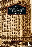 Hirsh, Jeff - Manhatten Hotels 1880-1920