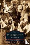 Wright, John Hardy - Marblehead, Volume I