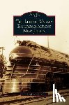 Heiss, Ralph A - Lehigh Valley Railroad Across New Jersey