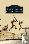 Cann, Donald J, Galluzzo, John J - Camp Edwards and Otis Air Force Base