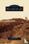 Mallory, Mary, Hollywood Heritage Inc - Hollywoodland