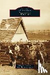 Bell, Ellen Baker, Irvine Historical Society, The Irvine Historical Society - Irvine