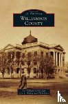 Williamson Museum, Worley, Lisa E, Dyer, Chris - Williamson County