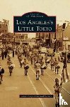 Little Tokyo Historical Society - Los Angeles's Little Tokyo
