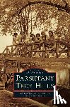 The Parsippany Historical and Preservati - Parsippany-Troy Hills