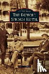 Ross, Alison Reed - Bedford Springs Hotel