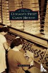 Goddard, Leslie - Chicago's Sweet Candy History