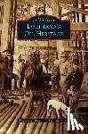 Marking, Tonja Koob, Snape, Jennifer - Louisiana's Oil Heritage