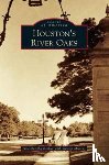 Becker, Ann Dunphy - Houston's River Oaks