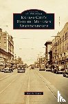 Draper, Mary Jo - Kansas City's Historic Midtown Neighborhoods