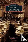 Medkeff, John - Brewing in Delaware