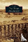 Bolyard, Dan - Big Bend Railroads