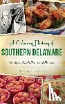 Clemons, Denise - A Culinary History of Southern Delaware