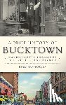 Turner, Jonathan - A Brief History of Bucktown