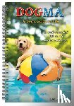 Schmidt, Ron - 2026 Dogma: A Dog's Guide to Life -- Ron Schmidt Classic Engagement Planner