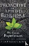 Richardson, Phd Glenn E - Proactive and Applied Resilience