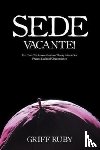 Ruby, Griff - Sede Vacante!